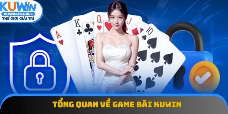 Sơ lược khái quát về game bài Kuwin Sơ lược khái quát về game bài Kuwin