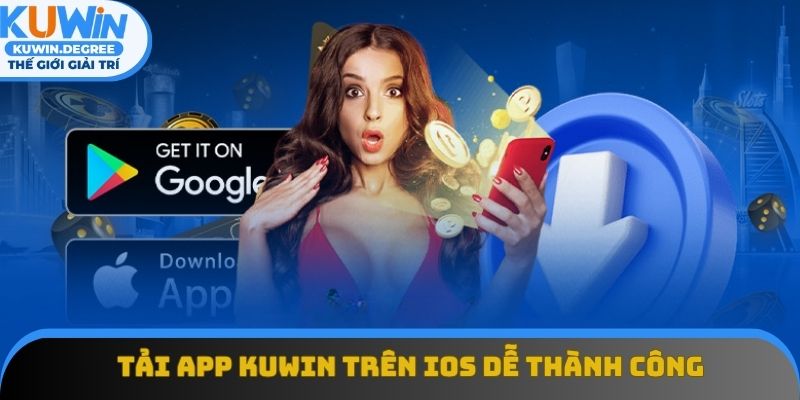 Thành viên tải app Kuwin iOS thành công khi làm theo 4 bước trên Thành viên tải app Kuwin iOS thành công khi làm theo 4 bước trên